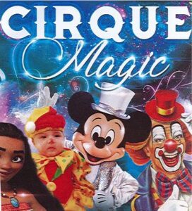 Cirque Magic @ Derriere le boulodrome de Labégude