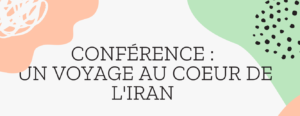 Conférence : Un voyage au coeur de l'Iran @ Résidence Val d'Ardèche